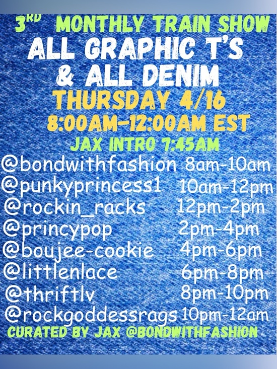 Other - ALL GRAPHIC T’S & ALL DENIM TRAIN SHOW THURSDAY 4/16 8AM -12AM EASTERN TIME